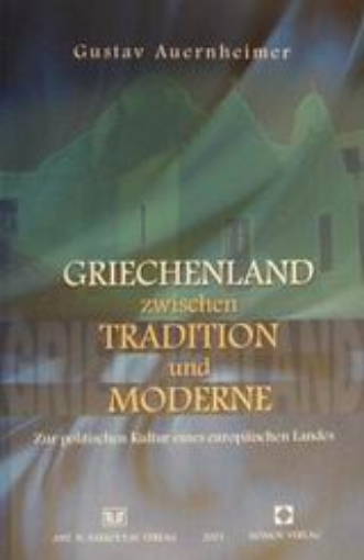 Εικόνα της Griechenland zwischen Tradition und moderne