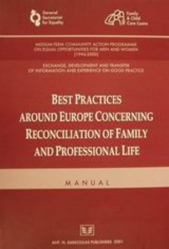 Εικόνα της Best Practices Around Europe Concerning Reconciliation of Family and Professional Life