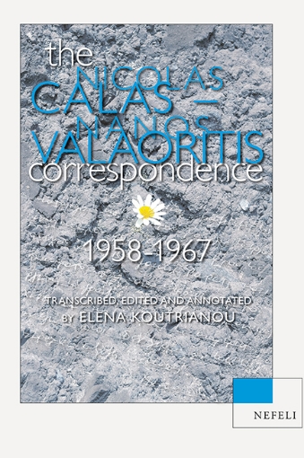 262207-The Nicolas Calas – Nanos Valaoritis Correspondence, 1958-1967