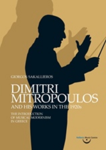 215207-Dimitri Mitropoulos and His Works in the 1920s