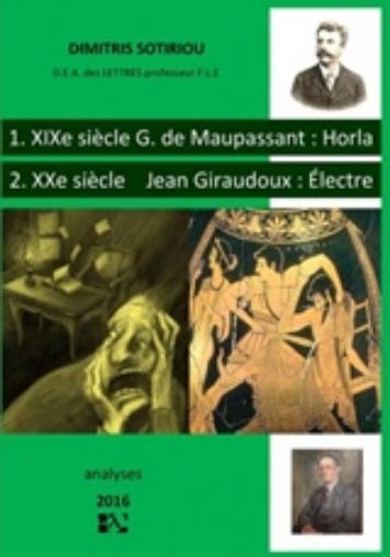 216338-Guy de Maupassant: Horla. Jean Giraudoux: Électre: