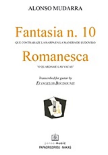 141868-Fantasia n. 10: Que contrahaze la harpa en la manera de Ludovico. Romanesca: O quardame las Vacas