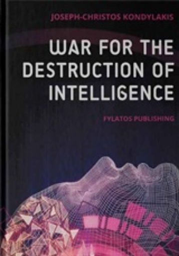 242862-War for the Destruction of Intelligence