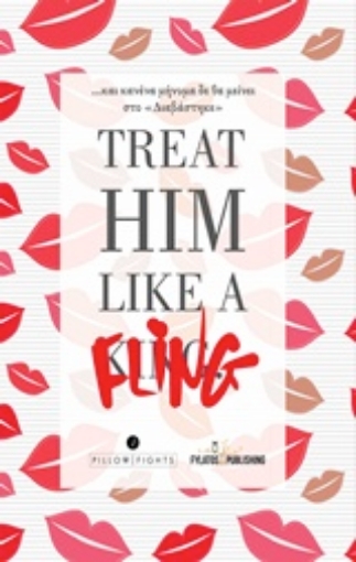 246355-Treat Him like a Fling